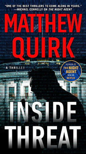 Inside Threat by Matthew Quirk