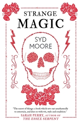 Strange Magic by Syd Moore