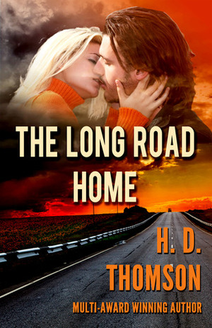 The Long Road Home by H. D. Thomson