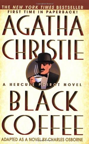 Black Coffee by Agatha Christie