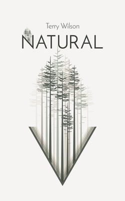 Natural by Terry Wilson