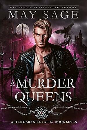 A Murder of Queens by May Sage