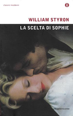 La scelta di Sophie by William Styron