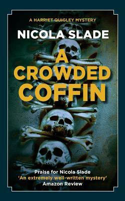 A Crowded Coffin by Nicola Slade