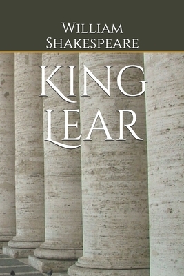 King Lear by William Shakespeare