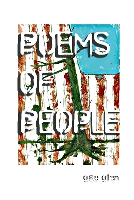 Poems of People by Ace Allen