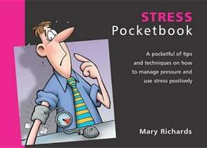 The Stress Pocketbook by Phil Hailstone, Mary Richards