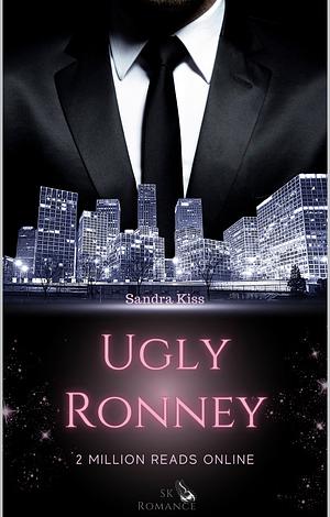 Ugly Ronney by Sandra Kiss