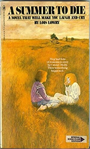 A summer to die by Lois Lowry
