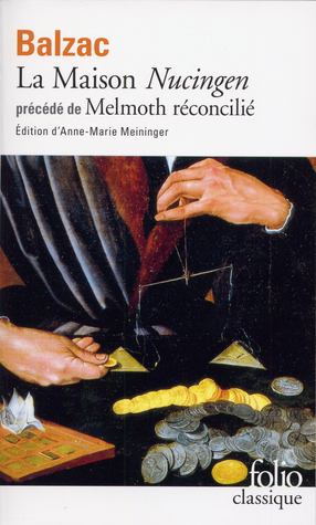 La Maison Nucingen : précédé de Melmoth réconcilié by Honoré de Balzac