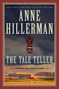 The Tale Teller by Anne Hillerman