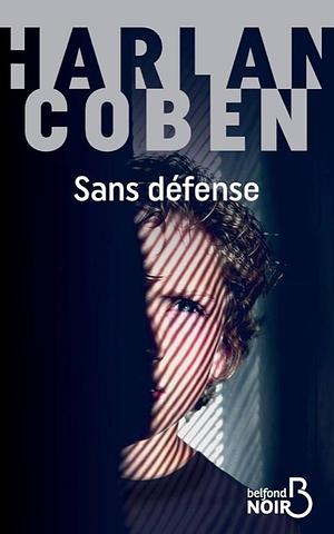 Sans défense by Harlan Coben