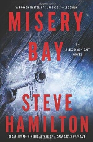 Misery Bay by Steve Hamilton