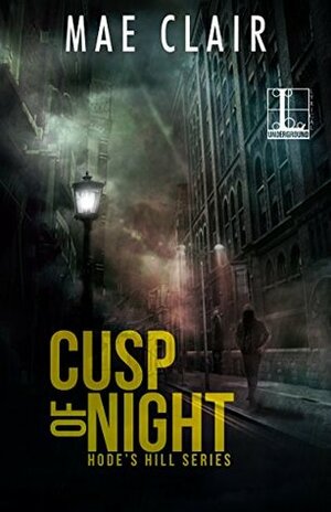 Cusp of Night by Mae Clair