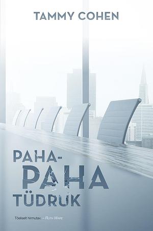 Paha-paha tüdruk by Tammy Cohen