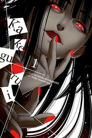 Kakegurui: Compulsive Gambler, Vol. 1 by Homura Kawamoto