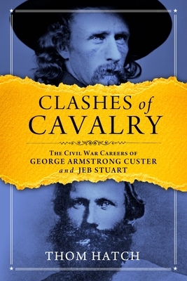 Clashes of Cavalry by Thom Hatch