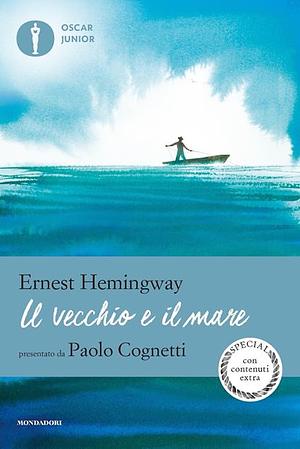 Il vecchio e il mare by Ernest Hemingway