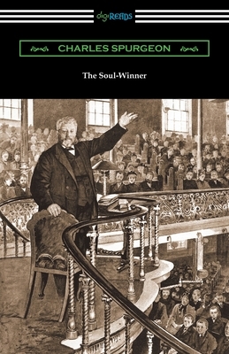 The Soul-Winner by Charles Spurgeon