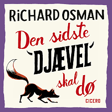 Den sidste djævel skal dø by Richard Osman