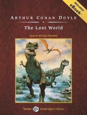 The Lost World, with eBook by Arthur Conan Doyle, Michael Prichard