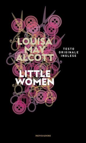 Little Women by Louisa May Alcott