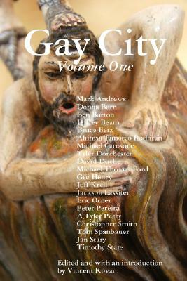 Gay City: Volume One by Vincent Kovar