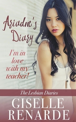 Ariadne's Diary by Giselle Renarde