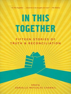 In This Together by Danielle Metcalfe-Chenail