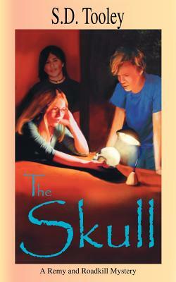 The Skull by Sandra Tooley, S. D. Tooley