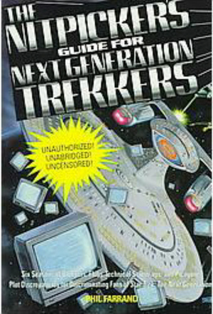 The Nitpicker's Guide for Next Generation Trekkers Volume 1 by Phil Farrand