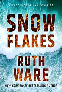 Snowflakes by Ruth Ware