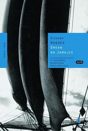 Orkan na Jamajce by Richard Hughes