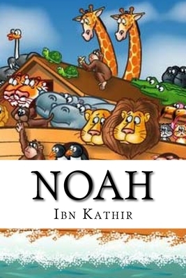 Noah by Ibn Kathir