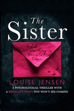 The Sister by Louise Jensen