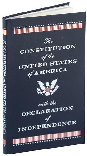 The Constitution of the United States of America with the Declaration of Independence by Founding Fathers