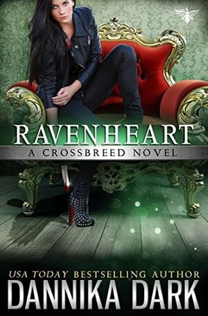 Ravenheart by Dannika Dark