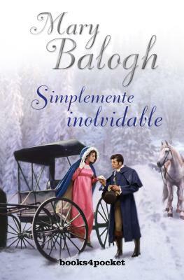 Simplemente Inolvidable = Simply Unforgettable by Mary Balogh