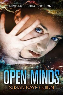 Open Minds: (Mindjack Series Book 1) by Susan Kaye Quinn