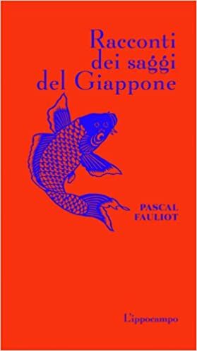 Racconti dei saggi del Giappone by Pascal Fauliot, Vera Verdiani