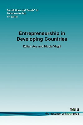 Entrepreneurship in Developing Countries by Zoltan Acs, Nicola Virgill