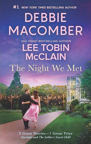 The Night We Met by Lee Tobin McClain, Debbie Macomber