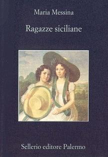 Ragazze siciliane by Maria Messina