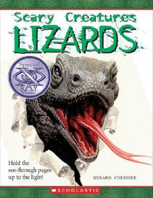 Lizards: Special X-Ray Vision by Gerard Cheshire