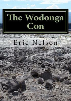The Wodonga Con by Eric Nelson
