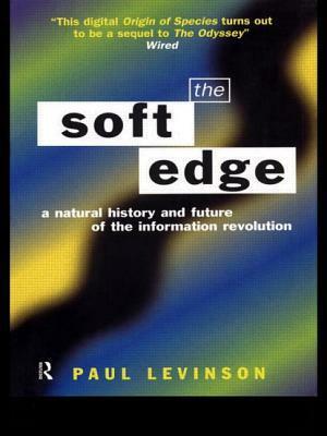 Soft Edge: Nat Hist&Future Info by Paul Levinson