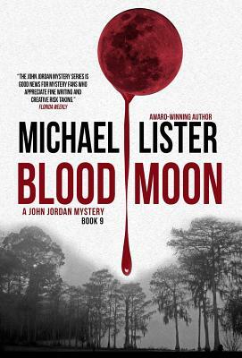 Blood Moon by Michael Lister