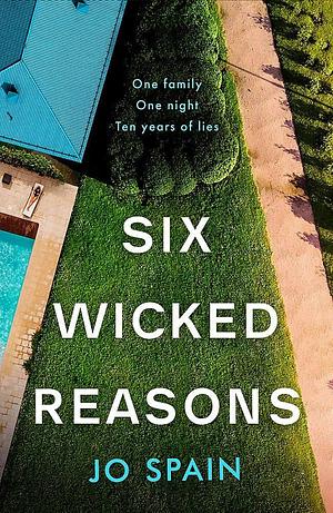 Six Wicked Reasons EXPORT by Jo Spain, Jo Spain