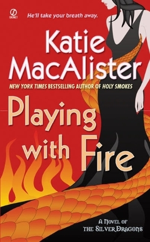 Playing With Fire by Katie MacAlister