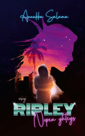 Ripley - Nopea yhteys by Annukka Salama